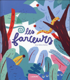 Les farceurs - Dubray Anne-Hélène