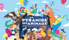 La pyramide des animaux. L'histoire verticale d'un anniversaire huppé - Dieudonné Cléa