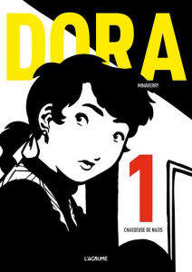 Dora Tome 1 : Chasseuse de nazis - MINAVERRY