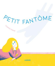Petit Fantôme - Giquel Charline