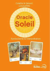 ORACLE SOLEIL (LIVRE) - SYMBOLISME & INTERPRETATION - LOUGARRE