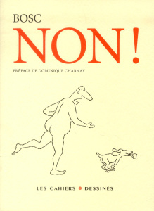 Non ! - Bosc Jean-Maurice ; Charnay Dominique