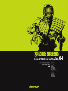Judge Dredd : Les affaires classées Tome 4 - Wagner John ; Mills Pat ; Touboul Philippe
