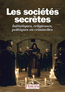 Les sociétés secrètes / Initiatiques, religieuses, politiques ou criminelles - Nefontaine Luc, Collectif , Abramovici Pierre, Fa