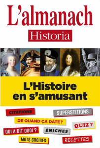 L'almanach Historia / L'Histoire en s'amusant - Collectif