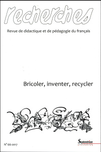 Recherches N°66-2017 : Bricoler, inventer, recycler - COLLECTIF