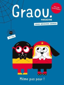 Graou N° 20, octobre 2020 : Même pas peur ! - Schwebel Anne-Bénédicte