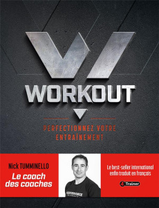 Workout - Perfectionnez votre entrainement - Tumminello