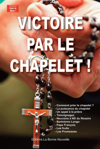 Victoire par le chapelet! - Collectif