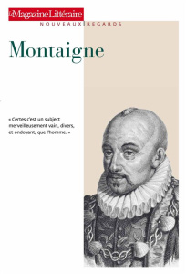 Montaigne - Le Magazine littéraire