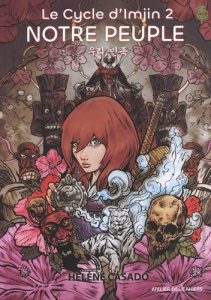 Le cycle d'Imjin Tome 2 : Notre peuple - Casado Hélène