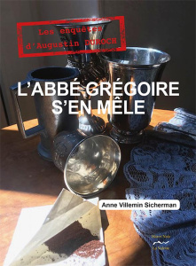 L'abbé Gregoire s'en mêle - Villemin-Sicherman Anne