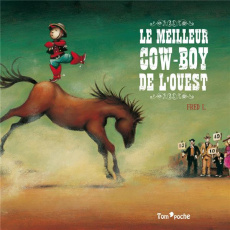 Le meilleur cow-boy de l'Ouest - L Fred