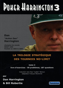 Poker Harrington/3 - Harrington Dan ; Robertie Bill ; Renoux Jean-Paul