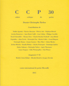Cahier critique de poésie N° 30/2015 : Dossier Christophe Tarkos - Boyer Jean-Pierre ; Ponsart Emmanuel