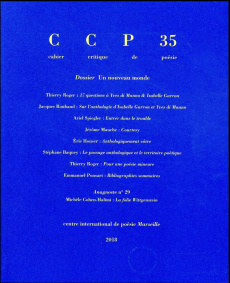 Cahier critique de poésie N° 35/2018 : Un nouveau monde - Boyer Jean-Pierre ; Ponsart Emmanuel