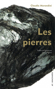 Les Pierres - Morandini Claudio ; Brignon Laura