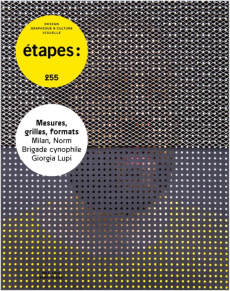 Etapes N° 255, mai 2020 : Mesures, grilles, formats - Bouige Caroline