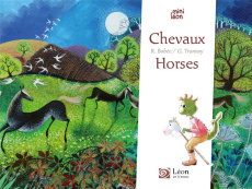 Chevaux / Horses. Edition bilingue français-anglais - Bobée Régine ; Trannoy Guillaume