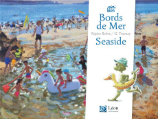 Bords de mer / Seaside. Edition bilingue français-anglais - Bobée Régine ; Trannoy Guillaume