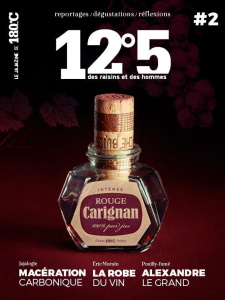 12°5/2/Macération carbonique, la robe du vin, Alexandre Le Grand - Collectif