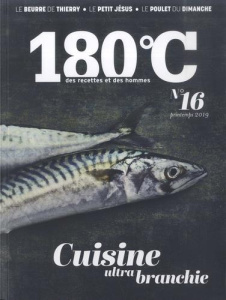 180°C/16/Cuisine ultra branchie - Collectif