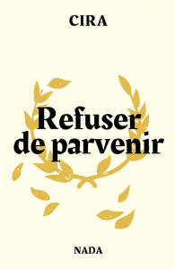 Réfuser de parvenir - Lausanne Cira