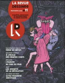 La revue dessinée N° 11, printemps 2016 - Bourgeron Franck
