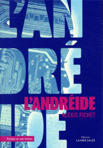 L'Andréide - Fichet Alexis