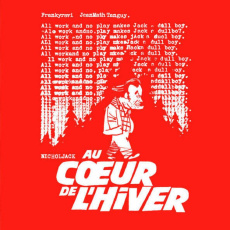 Au coeur de l'hiver - Tanguy JeanMat ; Frankyravi