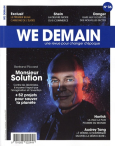 We Demain N° 36, novembre 2021 : Bertrand Piccard, Monsieur Solution - Siegel François ; Siegel Jean-Dominique