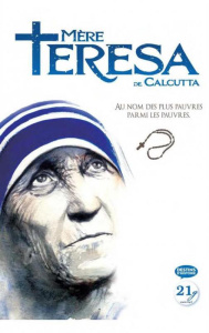 Mère Teresa de Calcutta - Helfand Lewis ; Nagar Sachin ; Moulin Lucie ; Moul