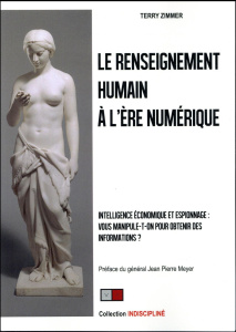 Le renseignement humain à l'ère numérique - Zimmer Terry ; Meyer Jean-Pierre