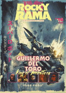 Rockyrama N° 16 : Guillermo del Toro - Chiaramonte Johan