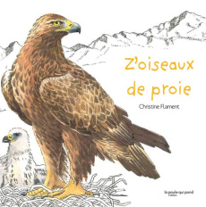 Z'oiseaux de proie - Flament Christine