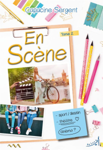 En Scène Tome 2 - Sergent Capucine