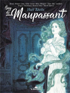 Guy de Maupassant Tome 2 : Sept récits - Maupassant Guy de ; Bostal Rémi