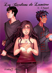LES GARDIENS DE LUMIERE TOME 2 - MARRAZZU DEBORAH J.