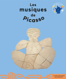 Les musiques de Picasso - Cussac Camille de