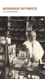 Monsieur Optimiste - Berenboom Alain