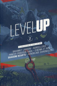 Level Up. Niveau 2 - Bouley Stéphane ; Extanasié Franck ; Grouard Georg