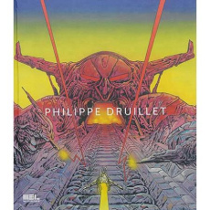 Philippe Druillet - Legrand Benjamin ; Glénat Jacques