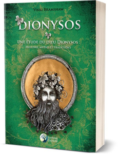 Dionysos. Une étude du Dieu Dionysos : histoire, mythe et traditions - Bramshaw Vikki ; Solarczyk Hervé