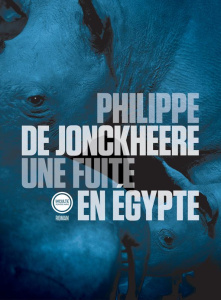 Une fuite en Egypte - Jonckheere Philippe de