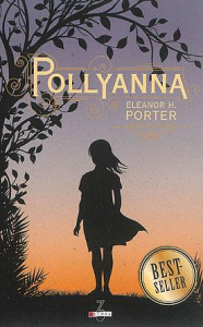 Pollyanna - Porter Eleanor H. ; Luc Elisabeth