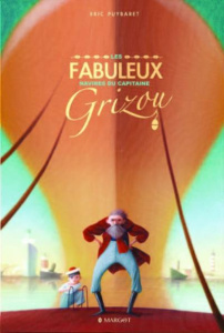 Les fabuleux navires du capitaine Squid - Puybaret Eric