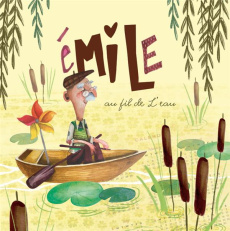 Emile au fil de l'eau. Avec 1 CD audio [ADAPTE AUX DYS - Simon Catelin Vanessa