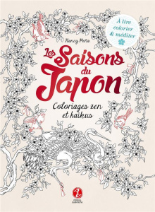 Les saisons du Japon. Coloriages zen et haïkus - Peña Nancy