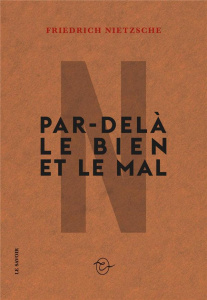 Par-delà le bien et le mal - Nietzsche Friedrich ; Albert Henri ; Lillo Théodor