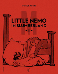 Little Nemo in Slumberland. Tome 1 - McCay Winsor